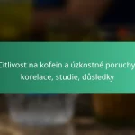 featured-image-citlivost-na-kofein-a-uzkostne-poruchy-korelace-studie-dusledky