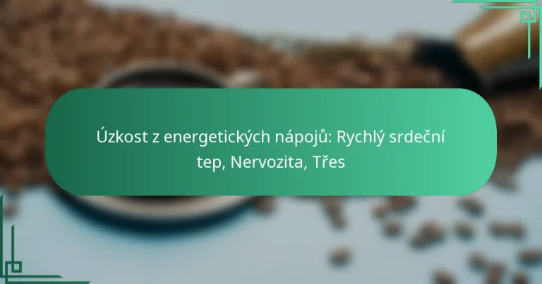 featured-image-uzkost-z-energetickych-napoju-rychly-srdecni-tep-nervozita-tres
